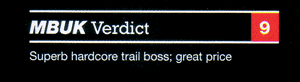 MBUK 9/10 ; Superb hardcore trail boss ; great price